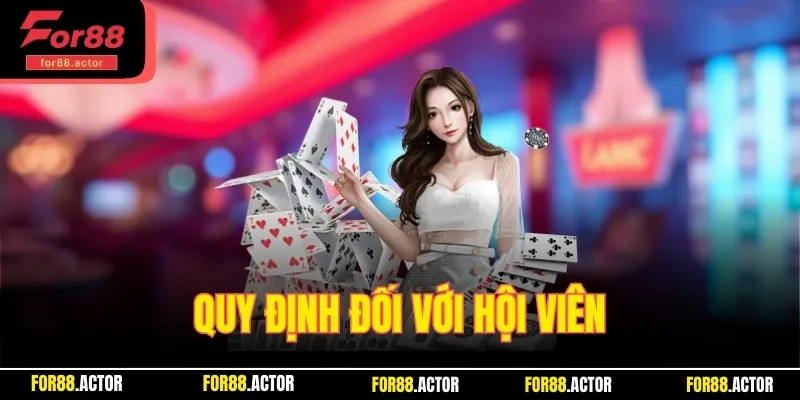 Quy định đối với hội viên
