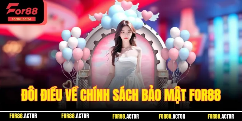 Tìm hiểu đôi điều về chính sách bảo mật của sân chơi