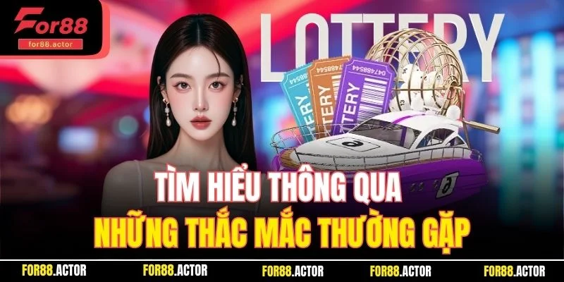 Tìm hiểu thông qua những thắc mắc thường gặp
